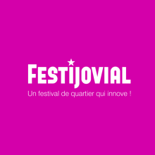 Festijovial,, Un festival qui innove !